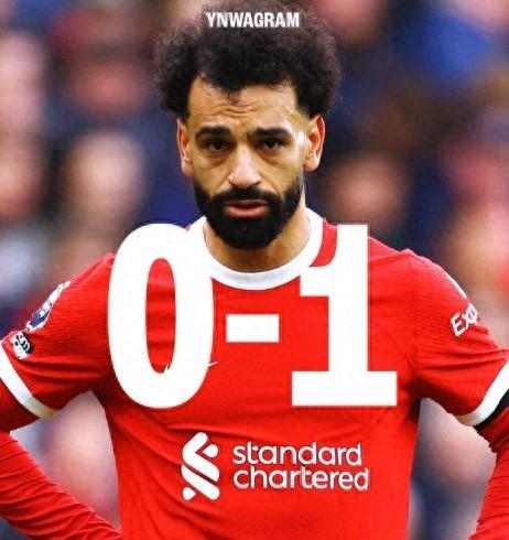 利物浦队客场惨败,英超夺冠前景蒙上阴影 利物浦队客场惨败,英超夺冠前景蒙上阴影